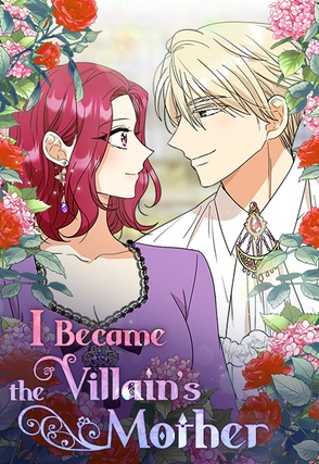 I Became the Villain's Mother